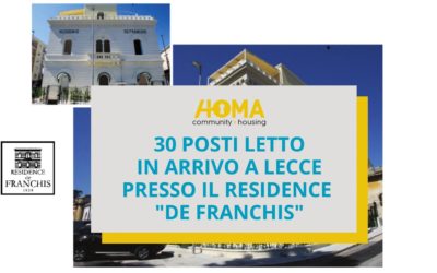 HOMA, al via la gestione del Residence “De Franchis” di Lecce