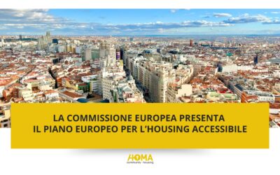 La Commissione Europea presenta il Piano Europeo per l’Housing Accessibile