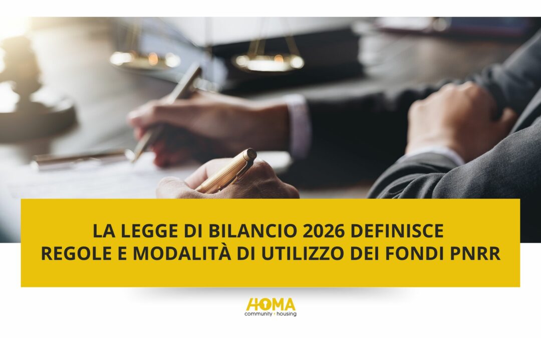 Fondi PNRR e student housing: le novità della Legge di Bilancio 2026