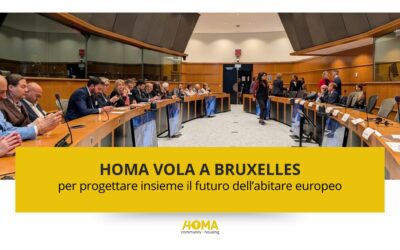 HOMA vola a Bruxelles per progettare il futuro dell’abitare europeo.